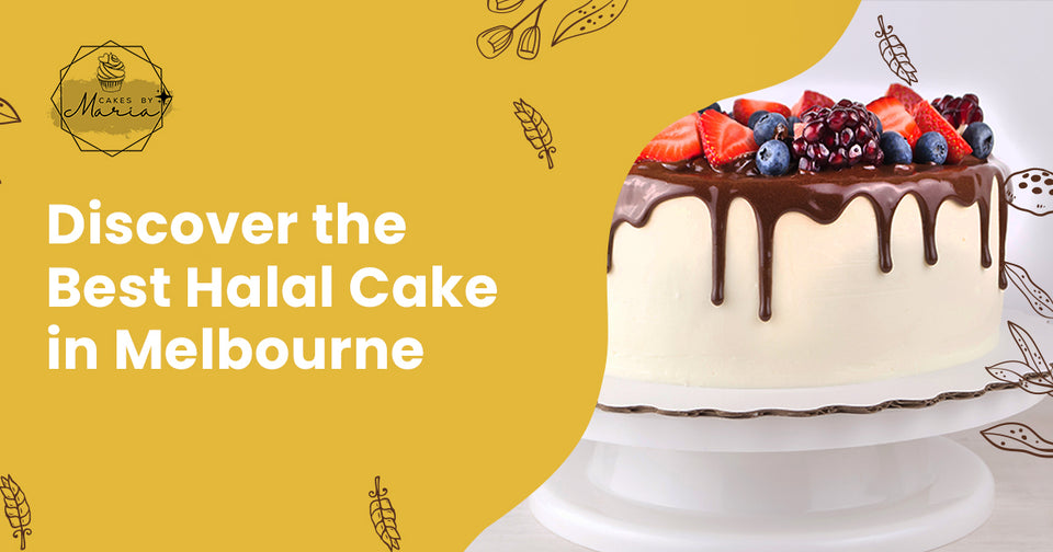 Discover the Best Halal Cake in Melbourne